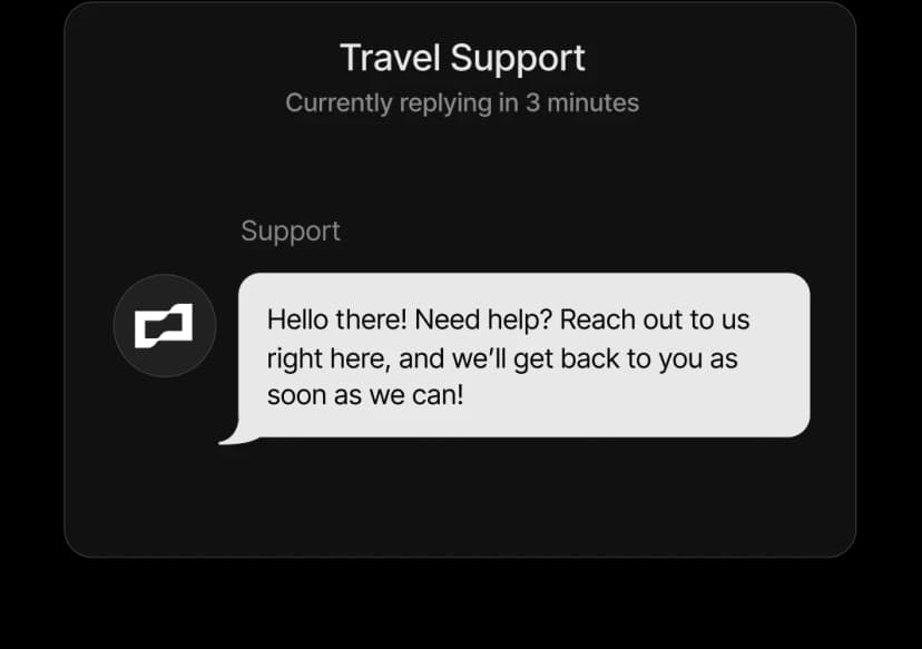 24/7 live support, anywhere.